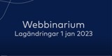 Lagändringar 1 januari 2023